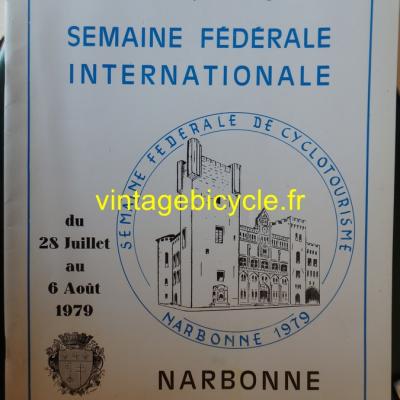 SEMAINE FEDERAL CYCLOTOURISME NARBONNE 1979
