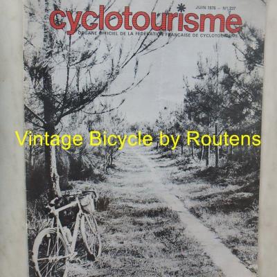 Cyclotourisme 1976 - 06 - N°237 juin 1976