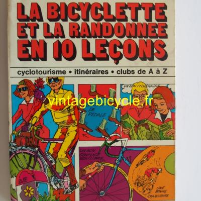 LA BICYCLETTE ET LA RANDONNEE EN 10 LECONS - Raymond Poulidor